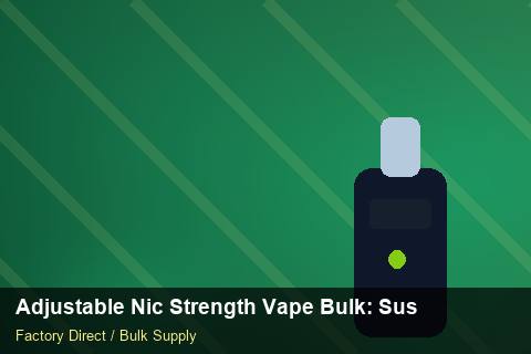 Adjustable Nic Strength Vape Bulk — Adjustable Nic Strength Vape Bulk: Sustainability — Carbon Footprint photo 2