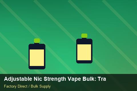 Adjustable Nic Strength Vape Bulk — Adjustable Nic Strength Vape Bulk: Trade Terms — Carbon Footprint photo 1