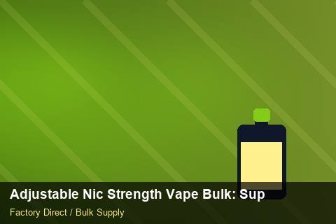 Adjustable Nic Strength Vape Bulk — Adjustable Nic Strength Vape Bulk: Supplier Vetting — Carbon Footprint photo 2