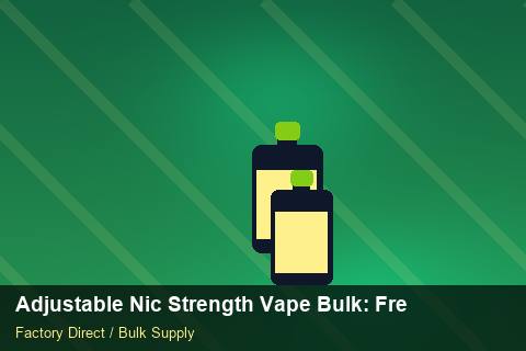 Adjustable Nic Strength Vape Bulk — Adjustable Nic Strength Vape Bulk: Freight Insurance — Carbon Footprint photo 1