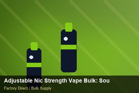 Adjustable Nic Strength Vape Bulk — Adjustable Nic Strength Vape Bulk: Sourcing Workflow — Battery Recycling photo 1