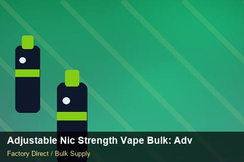 Adjustable Nic Strength Vape Bulk — Adjustable Nic Strength Vape Bulk: Advanced Sourcing — Battery Recycling photo 1