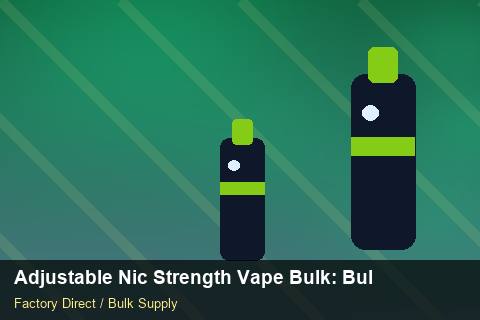 Adjustable Nic Strength Vape Bulk — Adjustable Nic Strength Vape Bulk: Bulk Supplier Guide — WEEE Compliance photo 1