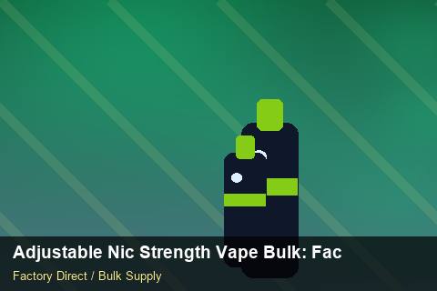 Adjustable Nic Strength Vape Bulk — Adjustable Nic Strength Vape Bulk: Factory Audit Report — WEEE Compliance photo 2