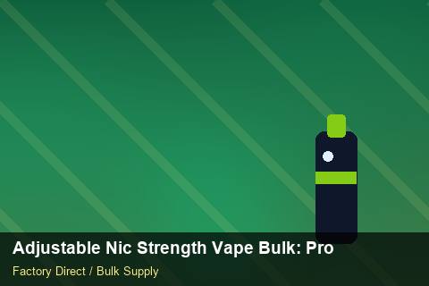 Adjustable Nic Strength Vape Bulk — Adjustable Nic Strength Vape Bulk: Procurement Strategy — EPR Registration photo 2