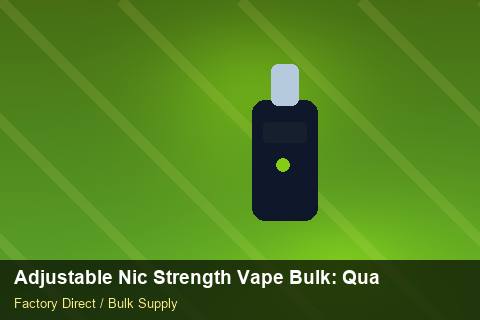 Adjustable Nic Strength Vape Bulk — Adjustable Nic Strength Vape Bulk: Quality Inspection Checklist — REACH Status photo 1