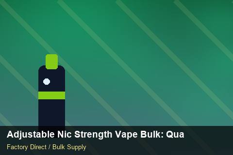 Adjustable Nic Strength Vape Bulk — Adjustable Nic Strength Vape Bulk: Quality Control Process — REACH Status photo 1