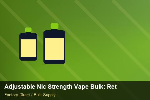 Adjustable Nic Strength Vape Bulk — Adjustable Nic Strength Vape Bulk: Returns & Warranty — REACH Status photo 2