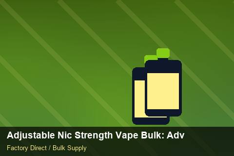 Adjustable Nic Strength Vape Bulk — Adjustable Nic Strength Vape Bulk: Advanced Sourcing — REACH Status photo 2