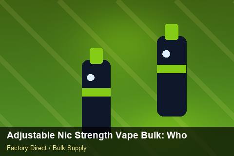Adjustable Nic Strength Vape Bulk — Adjustable Nic Strength Vape Bulk: Wholesale Price — RoHS Evidence photo 1