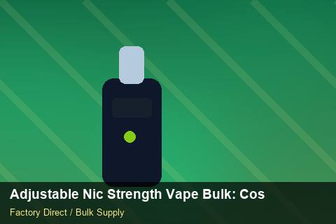 Adjustable Nic Strength Vape Bulk — Adjustable Nic Strength Vape Bulk: Cost Breakdown — RoHS Evidence photo 1