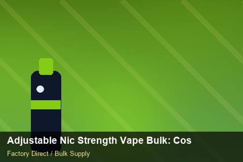 Adjustable Nic Strength Vape Bulk — Adjustable Nic Strength Vape Bulk: Cost Breakdown — RoHS Evidence photo 2