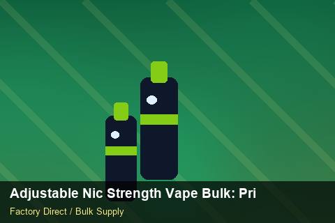Adjustable Nic Strength Vape Bulk — Adjustable Nic Strength Vape Bulk: Private Label Options — UN38.3 Summary photo 1