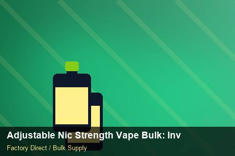 Adjustable Nic Strength Vape Bulk — Adjustable Nic Strength Vape Bulk: Inventory Management — UN38.3 Summary photo 2