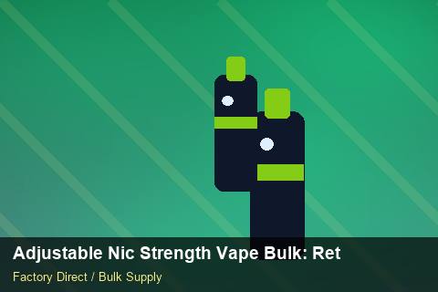 Adjustable Nic Strength Vape Bulk — Adjustable Nic Strength Vape Bulk: Returns & Warranty — UN38.3 Summary photo 1