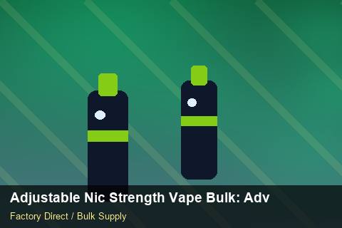 Adjustable Nic Strength Vape Bulk — Adjustable Nic Strength Vape Bulk: Advanced Sourcing — UN38.3 Summary photo 1