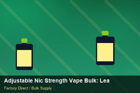 Adjustable Nic Strength Vape Bulk — Adjustable Nic Strength Vape Bulk: Lead Time & MOQ — MSDS Format photo 1