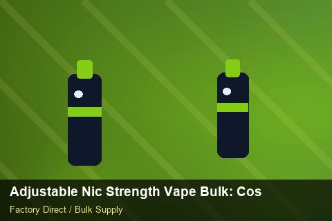 Adjustable Nic Strength Vape Bulk — Adjustable Nic Strength Vape Bulk: Cost Breakdown — MSDS Format photo 2