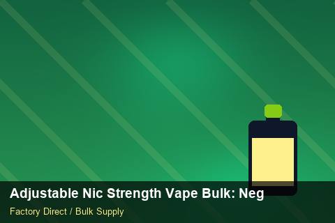 Adjustable Nic Strength Vape Bulk — Adjustable Nic Strength Vape Bulk: Negotiation Tips — MSDS Format photo 2