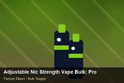 Adjustable Nic Strength Vape Bulk — Adjustable Nic Strength Vape Bulk: Production Capacity — MSDS Format photo 2