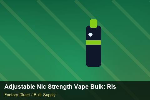 Adjustable Nic Strength Vape Bulk — Adjustable Nic Strength Vape Bulk: Risk Management — MSDS Format photo 1