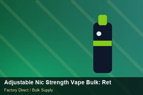 Adjustable Nic Strength Vape Bulk — Adjustable Nic Strength Vape Bulk: Returns & Warranty — MSDS Format photo 1
