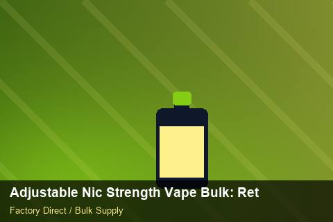 Adjustable Nic Strength Vape Bulk — Adjustable Nic Strength Vape Bulk: Returns & Warranty — MSDS Format photo 2