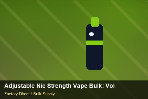 Adjustable Nic Strength Vape Bulk — Adjustable Nic Strength Vape Bulk: Volume Pricing Tiers — COA Content photo 2