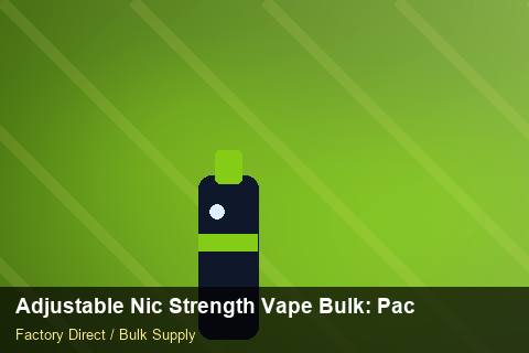Adjustable Nic Strength Vape Bulk — Adjustable Nic Strength Vape Bulk: Packaging Standards — COA Content photo 2