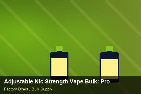 Adjustable Nic Strength Vape Bulk — Adjustable Nic Strength Vape Bulk: Procurement Checklist — COA Content photo 1