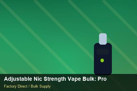 Adjustable Nic Strength Vape Bulk — Adjustable Nic Strength Vape Bulk: Product Launch Playbook — COA Content photo 1