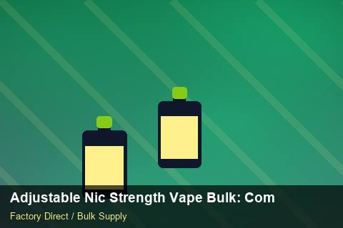 Adjustable Nic Strength Vape Bulk — Adjustable Nic Strength Vape Bulk: Compliance Standards — Air Freight Rules photo 2