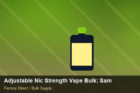 Adjustable Nic Strength Vape Bulk — Adjustable Nic Strength Vape Bulk: Sample Policy — Air Freight Rules photo 2