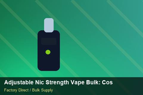 Adjustable Nic Strength Vape Bulk — Adjustable Nic Strength Vape Bulk: Cost Breakdown — Air Freight Rules photo 1