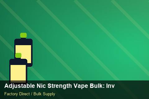 Adjustable Nic Strength Vape Bulk — Adjustable Nic Strength Vape Bulk: Inventory Management — Air Freight Rules photo 2