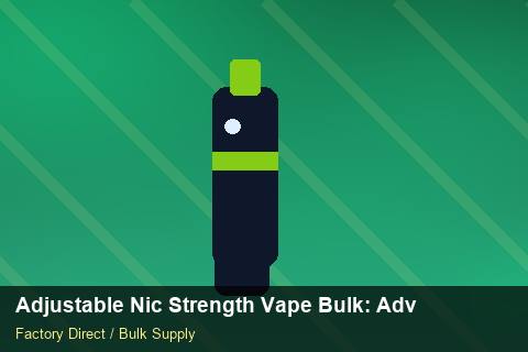 Adjustable Nic Strength Vape Bulk — Adjustable Nic Strength Vape Bulk: Advanced Sourcing — Air Freight Rules photo 1