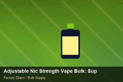 Adjustable Nic Strength Vape Bulk — Adjustable Nic Strength Vape Bulk: Supplier Vetting — Air Freight Rules photo 2