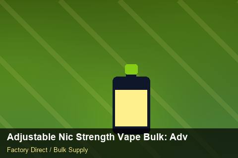 Adjustable Nic Strength Vape Bulk — Adjustable Nic Strength Vape Bulk: Advanced Sourcing — Sea Freight Rules photo 2