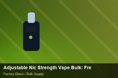 Adjustable Nic Strength Vape Bulk — Adjustable Nic Strength Vape Bulk: Freight Insurance — Sea Freight Rules photo 2