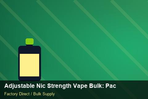 Adjustable Nic Strength Vape Bulk — Adjustable Nic Strength Vape Bulk: Packaging Standards — Rail Options photo 1