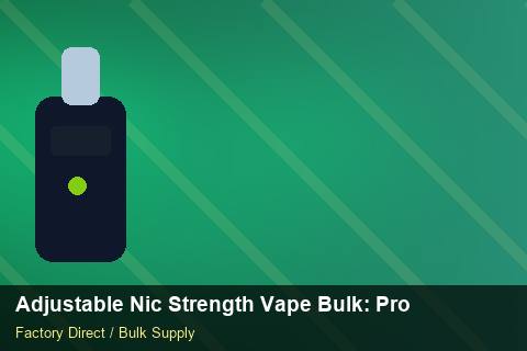 Adjustable Nic Strength Vape Bulk — Adjustable Nic Strength Vape Bulk: Product Launch Playbook — Rail Options photo 1
