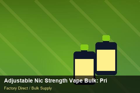 Adjustable Nic Strength Vape Bulk — Adjustable Nic Strength Vape Bulk: Private Label Options — Courier Limits photo 2