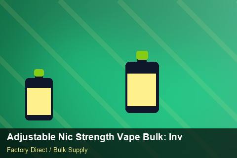 Adjustable Nic Strength Vape Bulk — Adjustable Nic Strength Vape Bulk: Inventory Management — Courier Limits photo 2