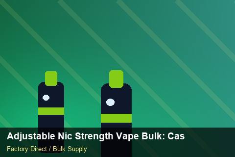 Adjustable Nic Strength Vape Bulk — Adjustable Nic Strength Vape Bulk: Case Studies — Courier Limits photo 1