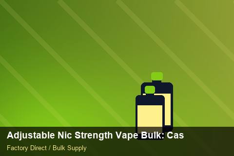 Adjustable Nic Strength Vape Bulk — Adjustable Nic Strength Vape Bulk: Case Studies — Courier Limits photo 2