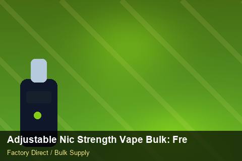 Adjustable Nic Strength Vape Bulk — Adjustable Nic Strength Vape Bulk: Freight Insurance — Courier Limits photo 2