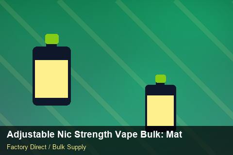Adjustable Nic Strength Vape Bulk — Adjustable Nic Strength Vape Bulk: Material & Ingredients — Customs Valuation photo 1