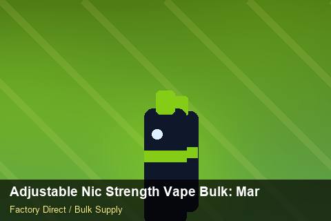 Adjustable Nic Strength Vape Bulk — Adjustable Nic Strength Vape Bulk: Market Comparison — Customs Valuation photo 2