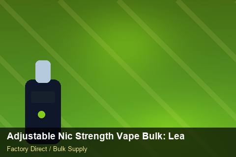 Adjustable Nic Strength Vape Bulk — Adjustable Nic Strength Vape Bulk: Lead Time & MOQ — HS Code Notes photo 2