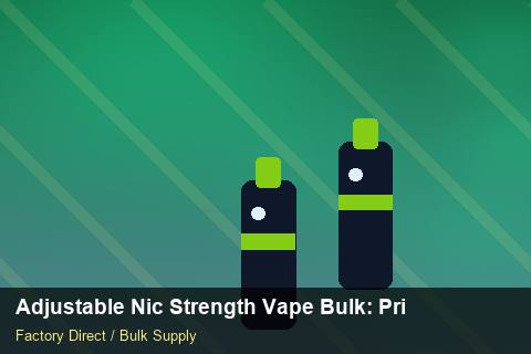 Adjustable Nic Strength Vape Bulk — Adjustable Nic Strength Vape Bulk: Private Label Options — HS Code Notes photo 1